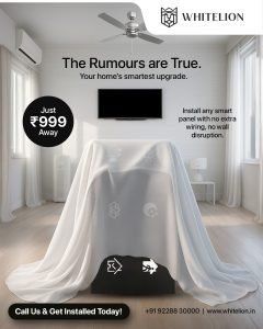 WhiteLion x Monkey Ads – ₹999 Smart Touch Panel Campaign